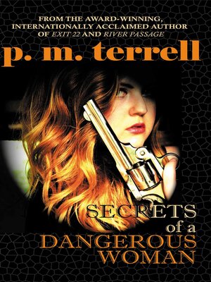 cover image of Secrets of a Dangerous Woman